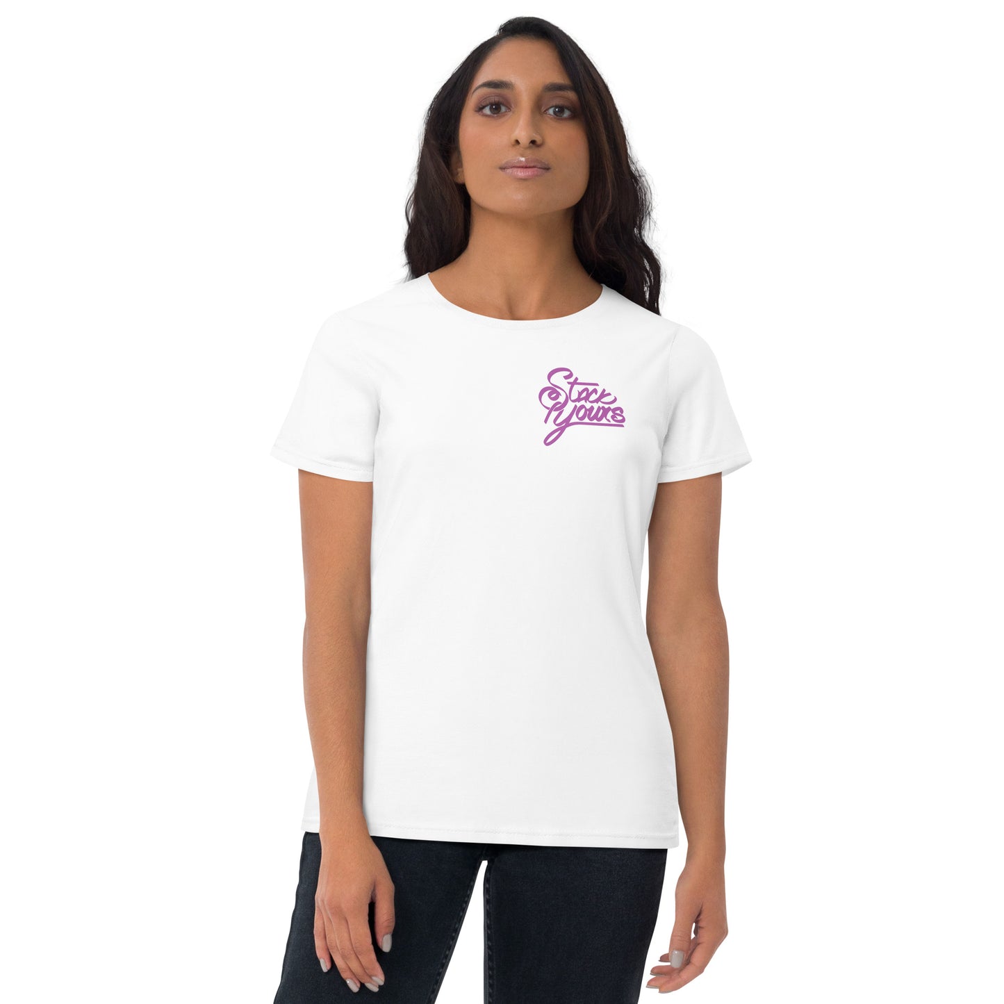 Stack Yours Women's Fit T-Shirt