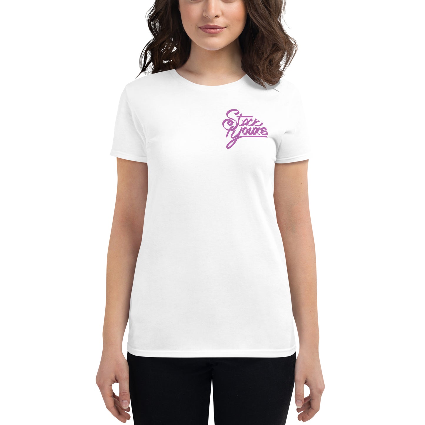 Stack Yours Women's Fit T-Shirt